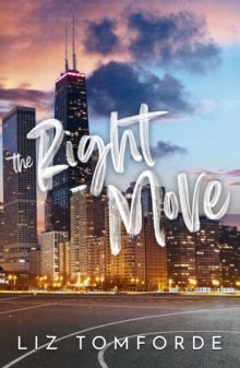 Windy City : The Right Move