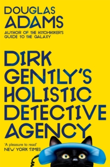 Dirk Gently 1 : Dirk Gently's Holistic Detective Agency