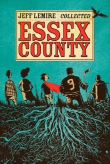 [9781603090384] The Collected Essex County