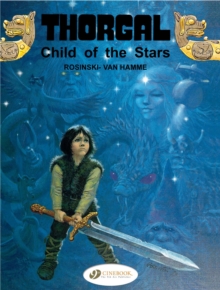 [9781905460236] Thorgal 1 : Child of the Stars