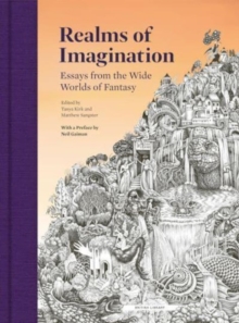 [9780712354493] Realms of Imagination : Essays from the Wide Worlds of Fantasy