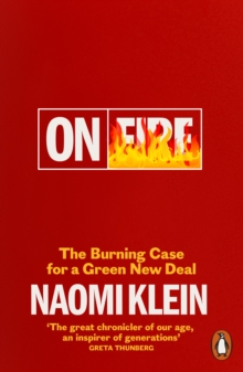 [9780141991306] On Fire : The Burning Case for a Green New Deal