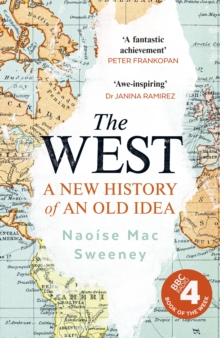 [9780753558928] The West : A New History of an Old Idea