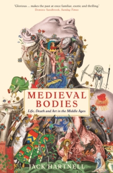 [9781781256800] Medieval Bodies