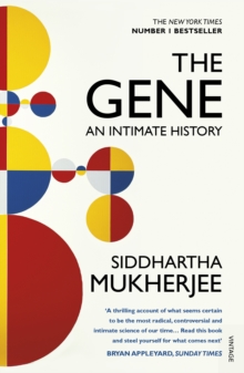 [9780099584575] The Gene : An Intimate History