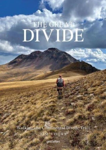 [9783967041088] The Great Divide : Walking the Continental Divide Trail