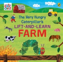 [9780241648926] The Very Hungry Caterpillar's Lift-and-Learn Farm