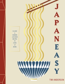 [9781784881146] JapanEasy : Classic and Modern Japanese Recipes to Cook at Home