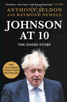 [9781838958046] Johnson at 10 : The Inside Story