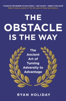 [9781781251492] The Obstacle is the Way