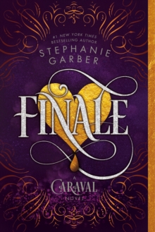 [9781250157683] Caraval 3 : Finale