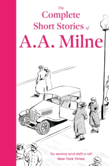 [9781788424493] The Complete Short Stories of A.A. Milne