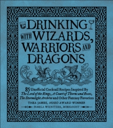 [9781956403435] Drinking with Wizards, Warriors and Dragons