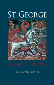 [9781780234489] St George : A Saint for All