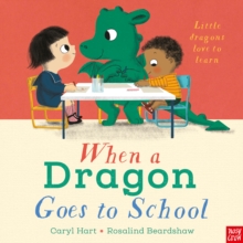 [9781839949609] When a Dragon Goes to School