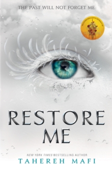 [9781405291781] Shatter me 4 : Restore Me