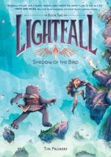 [9780062990488] Lightfall 2 : Shadow of the Bird