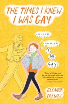 [9781982147112] The Times I Knew I Was Gay