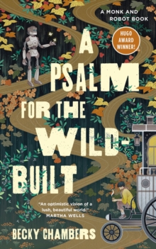 [9781250236210] Monk and Robot 1 : A Psalm For The Wild-Built