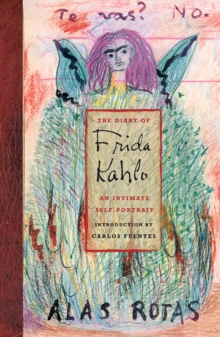 [9780810959545] The Diary of Frida Kahlo : An Intimate Self-Portrait