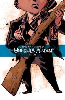 [9781595823458] The Umbrella Academy 2 : Dallas