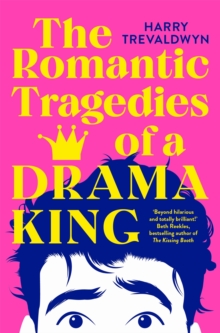 [9781035049202] The Romantic Tragedies of a Drama King