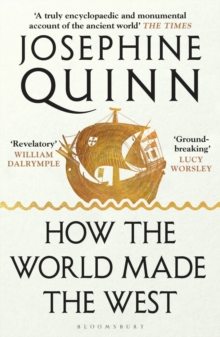 [9781526605221] How The World Made The West