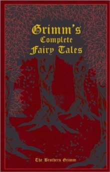 [9781607103134] Grimm's Complete Fairy Tales