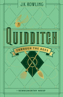 [9781338125740] Hogwarts Library : Quidditch Through The Ages